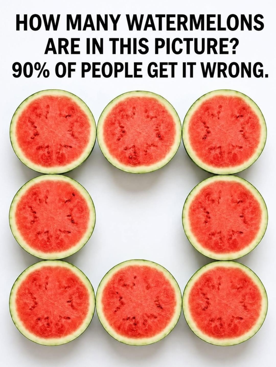 How Many Watermelons Are Really in the Picture? Most People Get It Wrong!